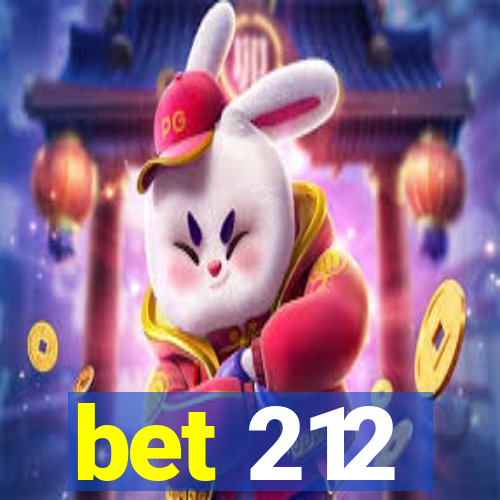 bet 212